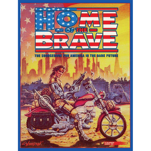 Cyberpunk 2020 RPG: Home of the Brave (Softcover)
