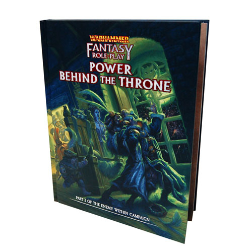 Warhammer Fantasy RPG: The Enemy Within Vol 3 - Power Behind the Throne
