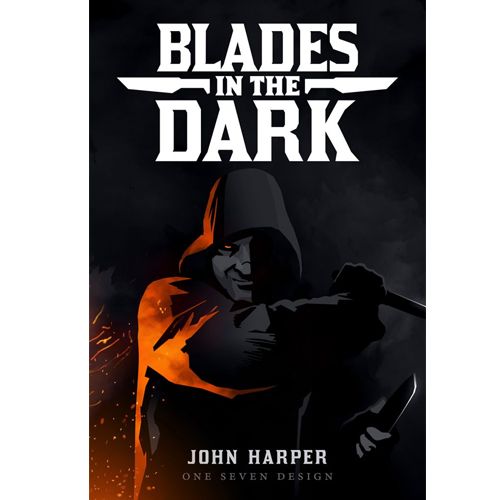Blades in the Dark RPG (Hardcover)
