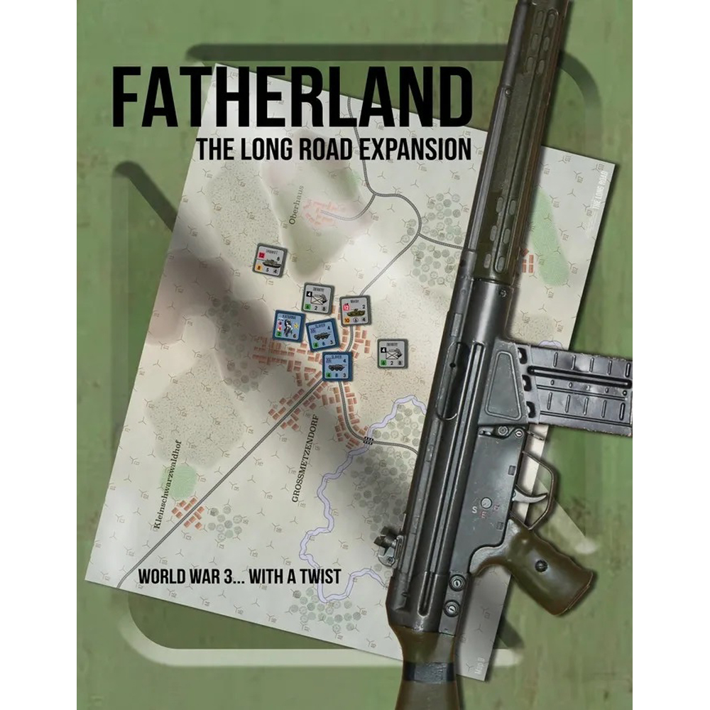 The Long Road: Fatherland Expansion