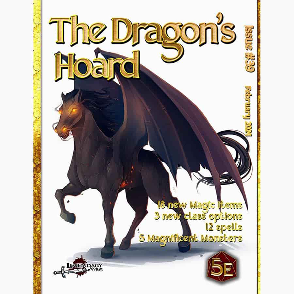 The Dragon's Hoard #39 (D&D 5E Compatible) (Last Chance)