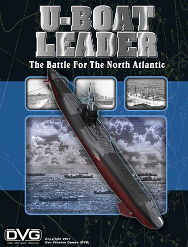 U-Boat Leader: The Battle for the North Atlantic (Second Edition)