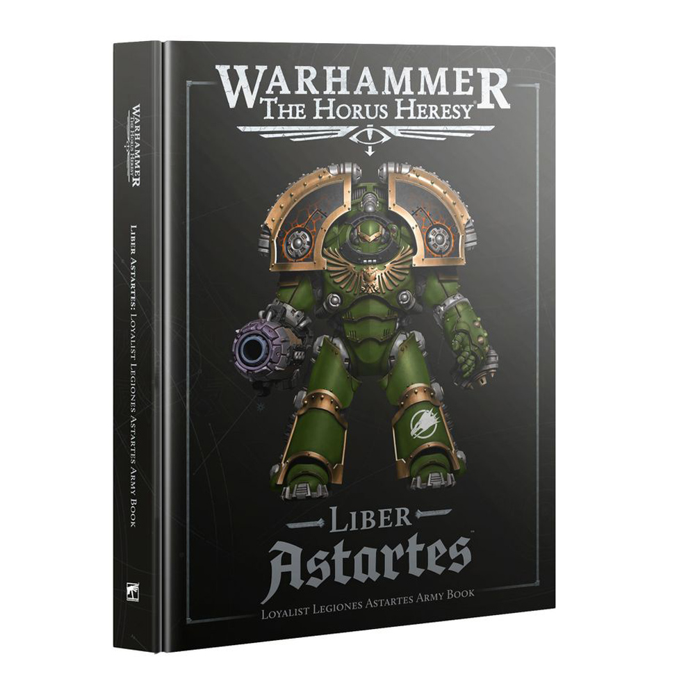 Warhammer Horus Heresy: Liber Astartes - Loyalist Legiones Astartes Army Book