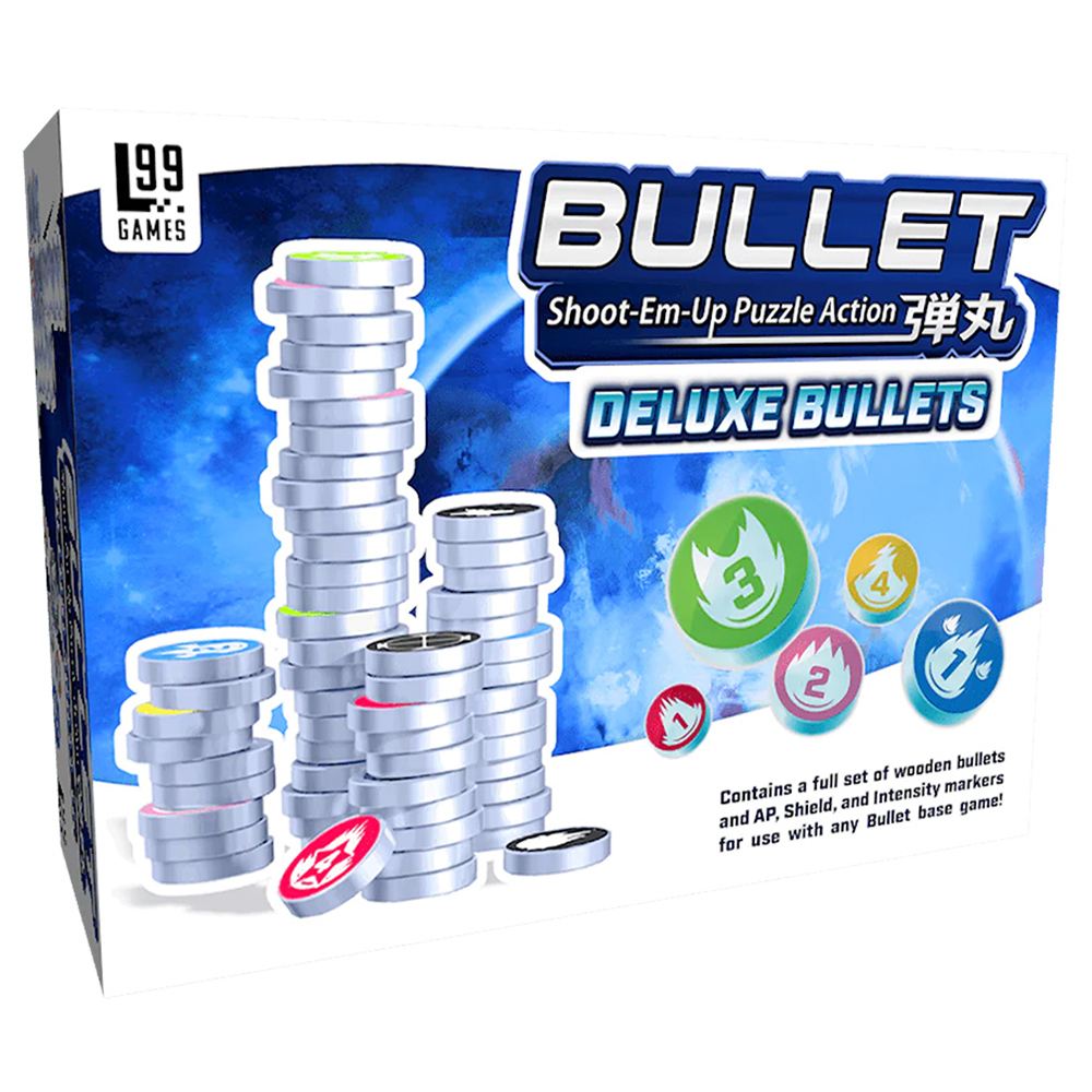 Bullet: Deluxe Bullets