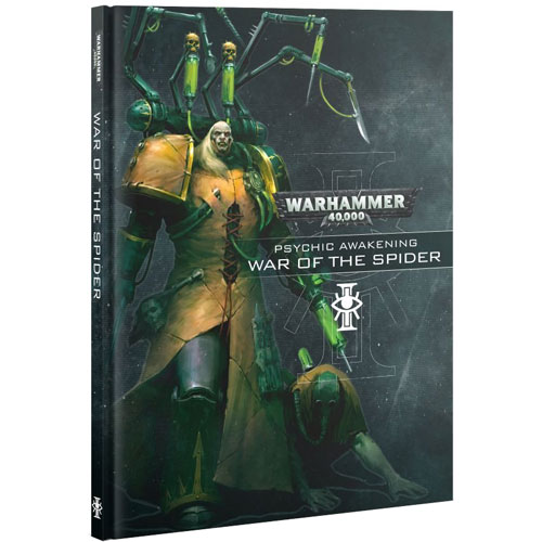Warhammer 40K: Psychic Awakening - War of the Spider (Last Chance)
