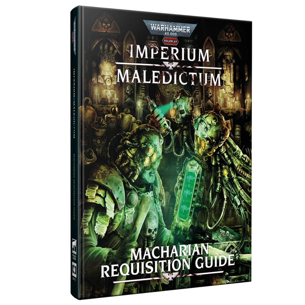 Warhammer 40K Imperium Maledictum RPG: Macharian Requisition Guide