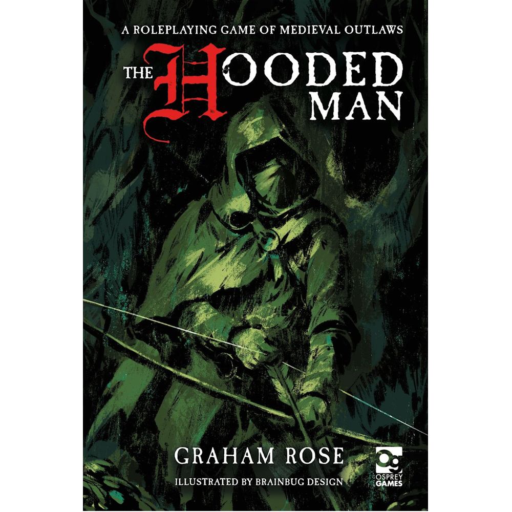 The Hooded Man RPG: Rulebook (Preorder)