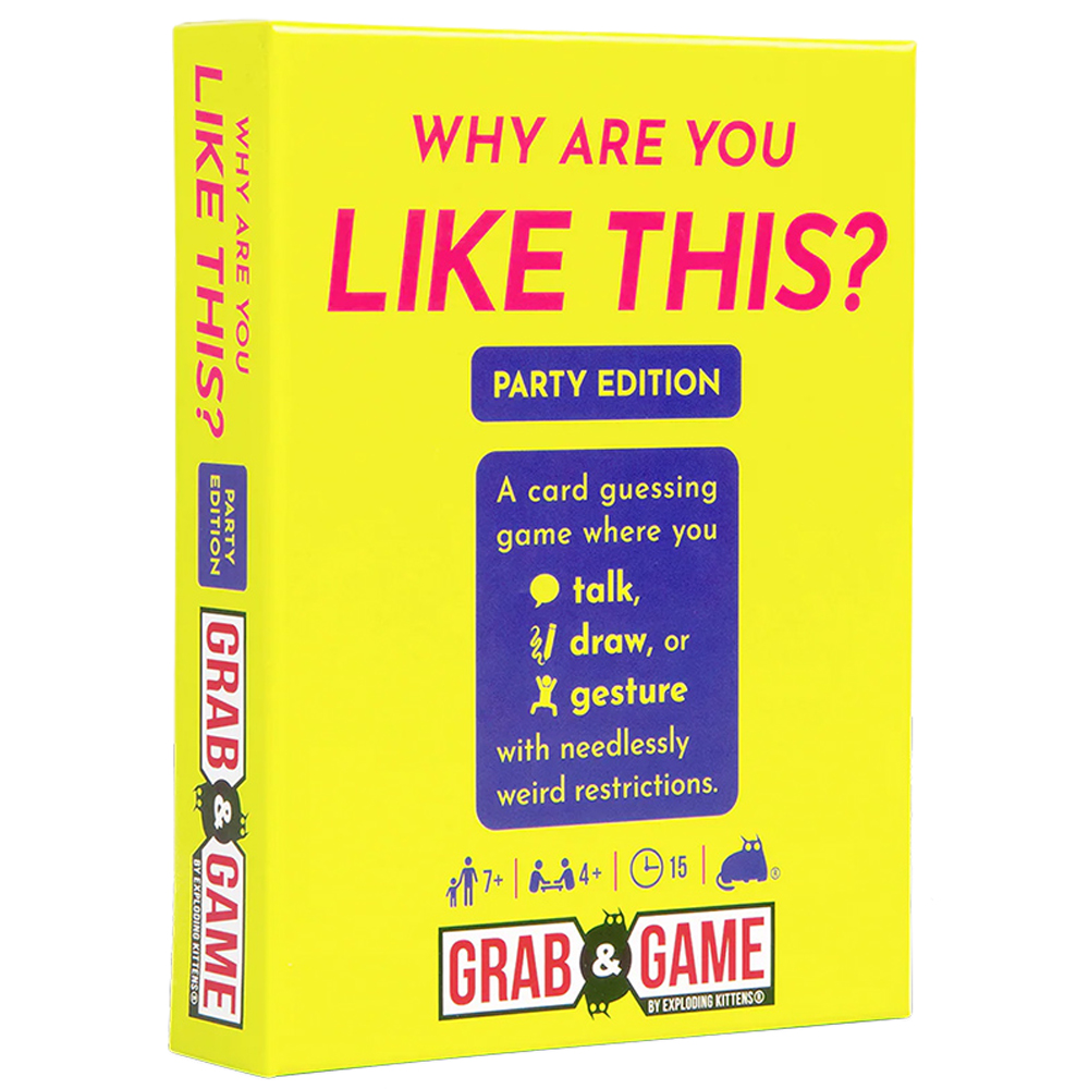 Why Are You Like This? Party: Grab & Game Edition