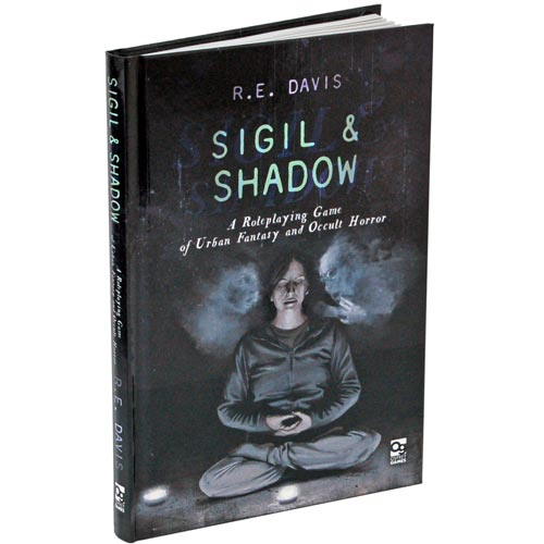 Sigil & Shadow RPG: Rulebook (Hardcover)