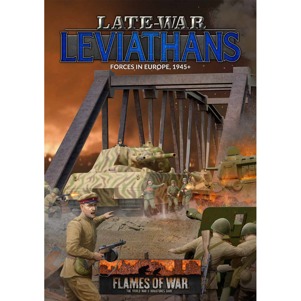 Flames of War: Late War Leviathans - Forces in Europe, 1945+