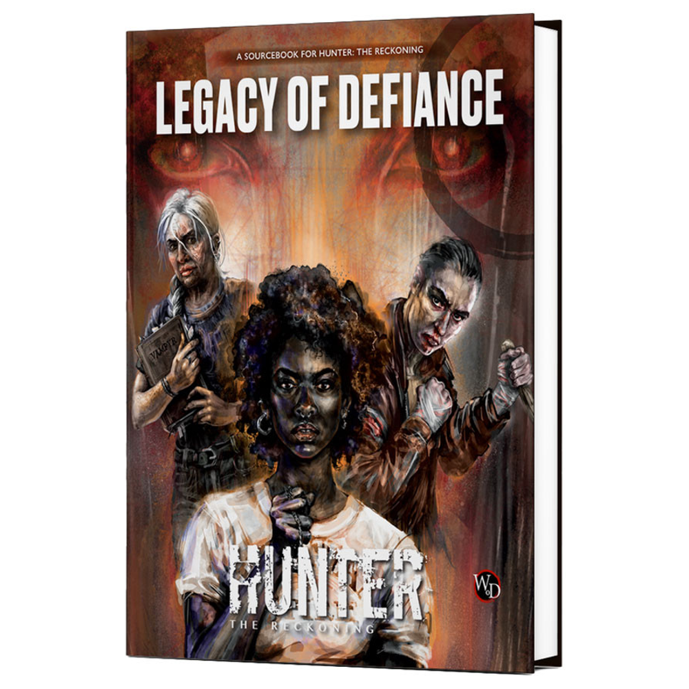 Hunter: The Reckoning 5E RPG: Legacy of Defiance Sourcebook (Preorder)