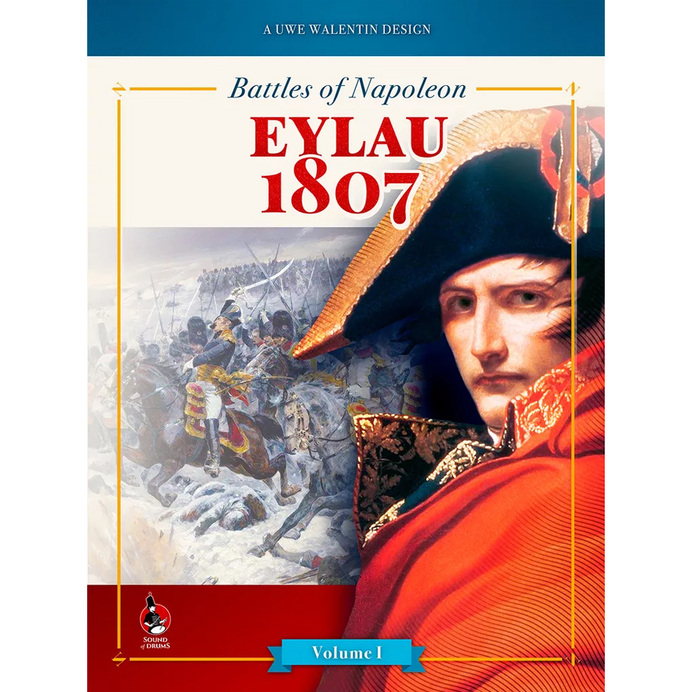 Battles of Napoleon: Vol 1 - Eylau 1807
