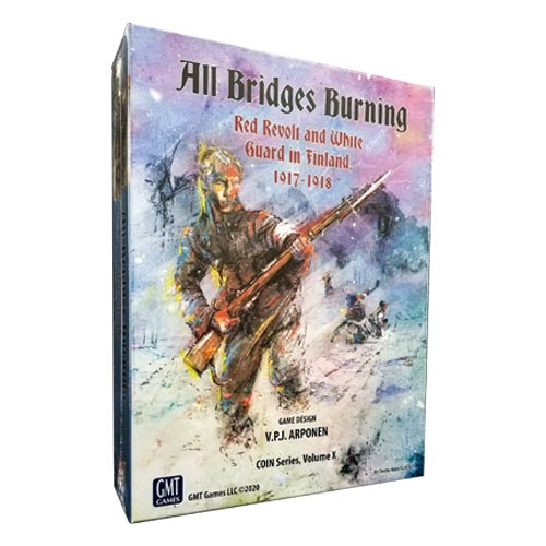 All Bridges Burning: Red Revolt & White Guard in Finland, 1917-1918