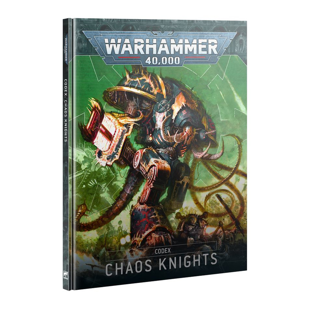 Warhammer 40k: Codex - Chaos Knights