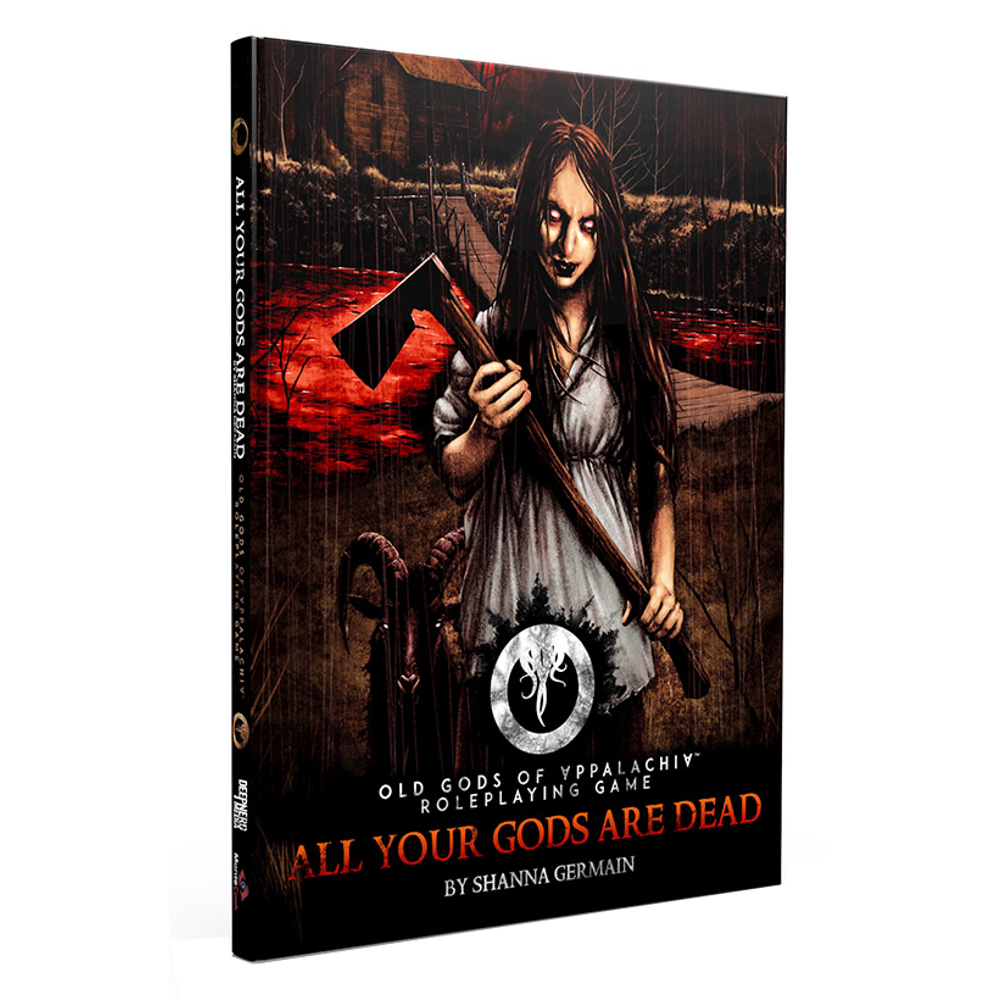 Old Gods of Appalachia RPG: All Your Gods Are Dead