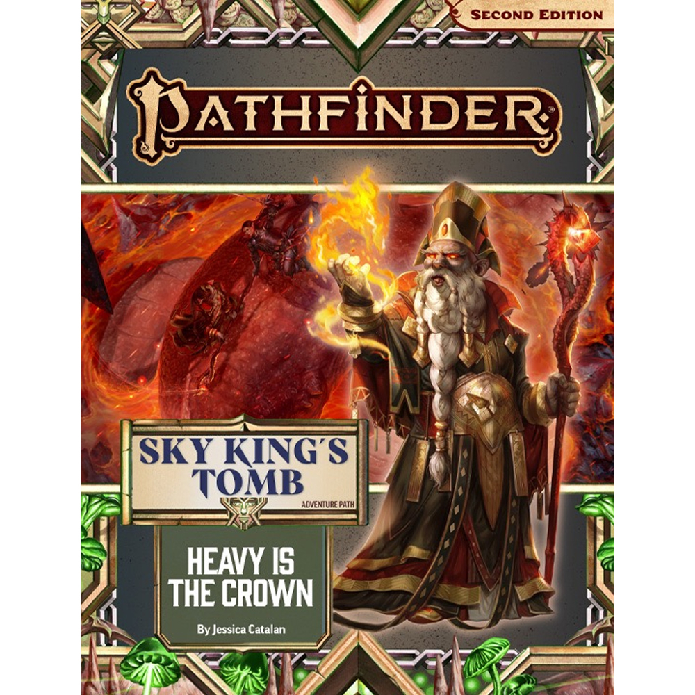 Pathfinder 2E RPG: Adventure Path - Heavy is the Crown (Sky King's Tomb Part 3 of 3)