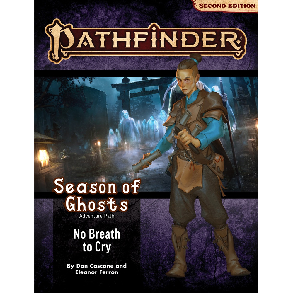 Pathfinder 2E RPG: Adventure Path - No Breath to Cry (Season of Ghosts 3 of 4)