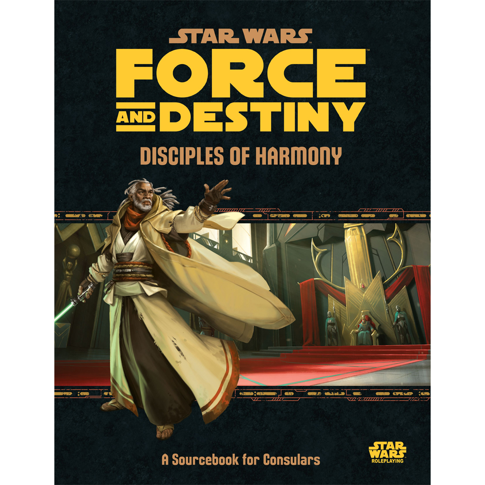 Star Wars: Force & Destiny RPG: Disciples of Harmony