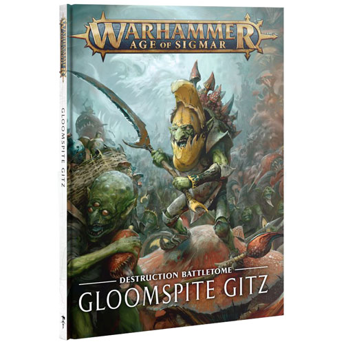 Warhammer Age of Sigmar: Destruction Battletome - Gloomspite Gitz (Clearance)