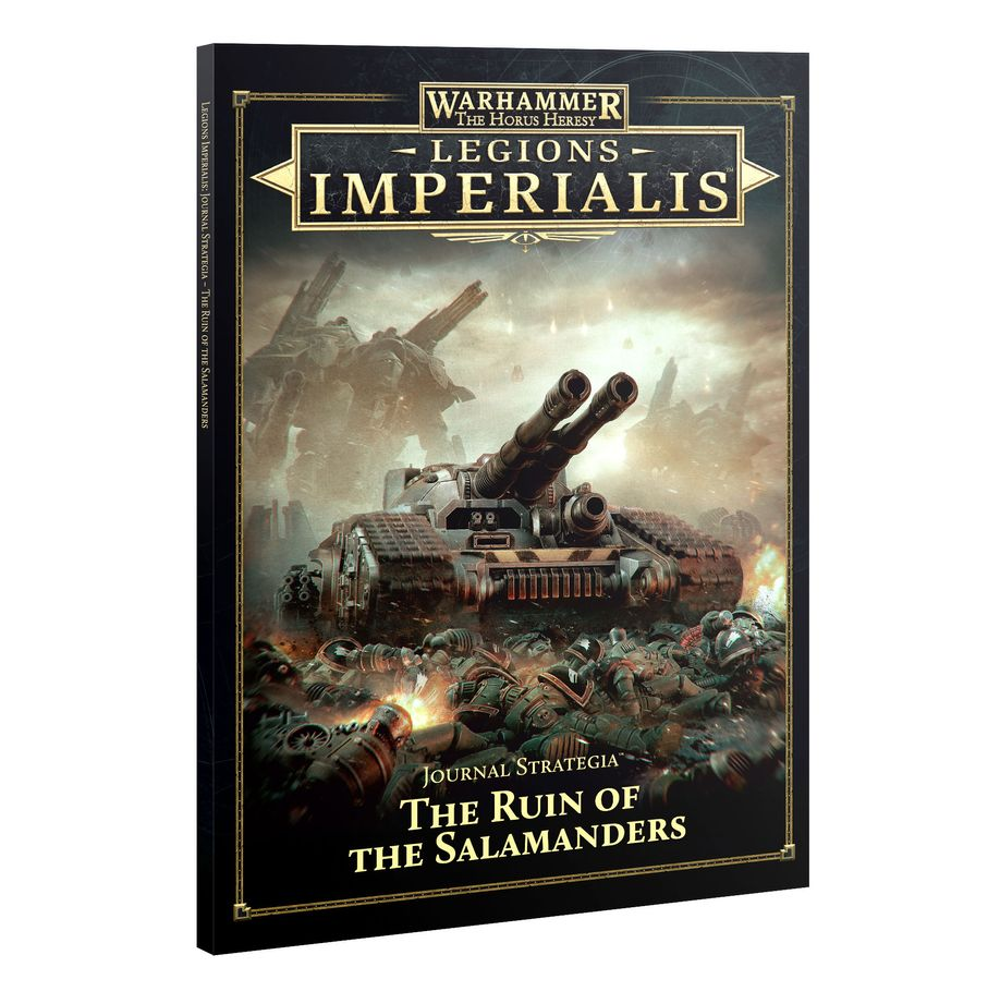 Legions Imperialis: Journal Strategia - The Ruin of the Salamanders