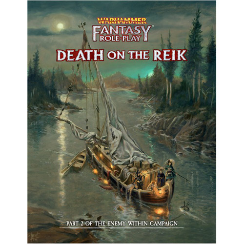 Warhammer Fantasy RPG: The Enemy Within Vol 2 - Death on the Reik (Director's Cut)