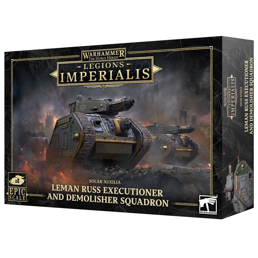 Legions Imperialis: Solar Auxilia - Leman Russ Executioner/Demolisher Squadron