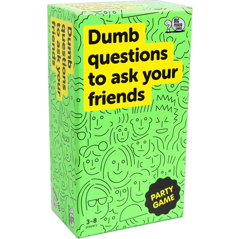 Dumb Questions to Ask Your Friends