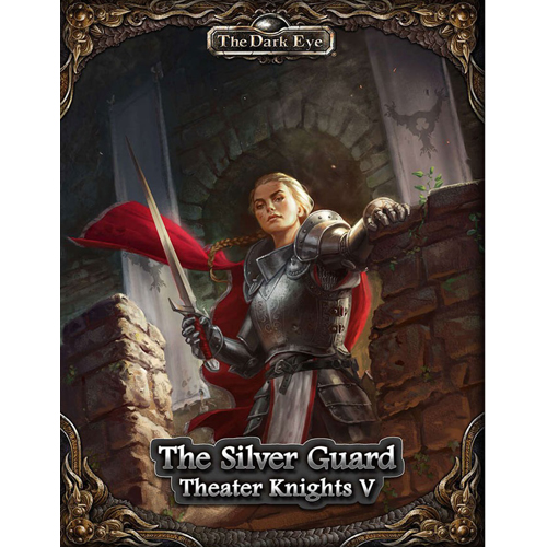 The Dark Eye RPG: Theater Knights V: The Silver Guard (Preorder)