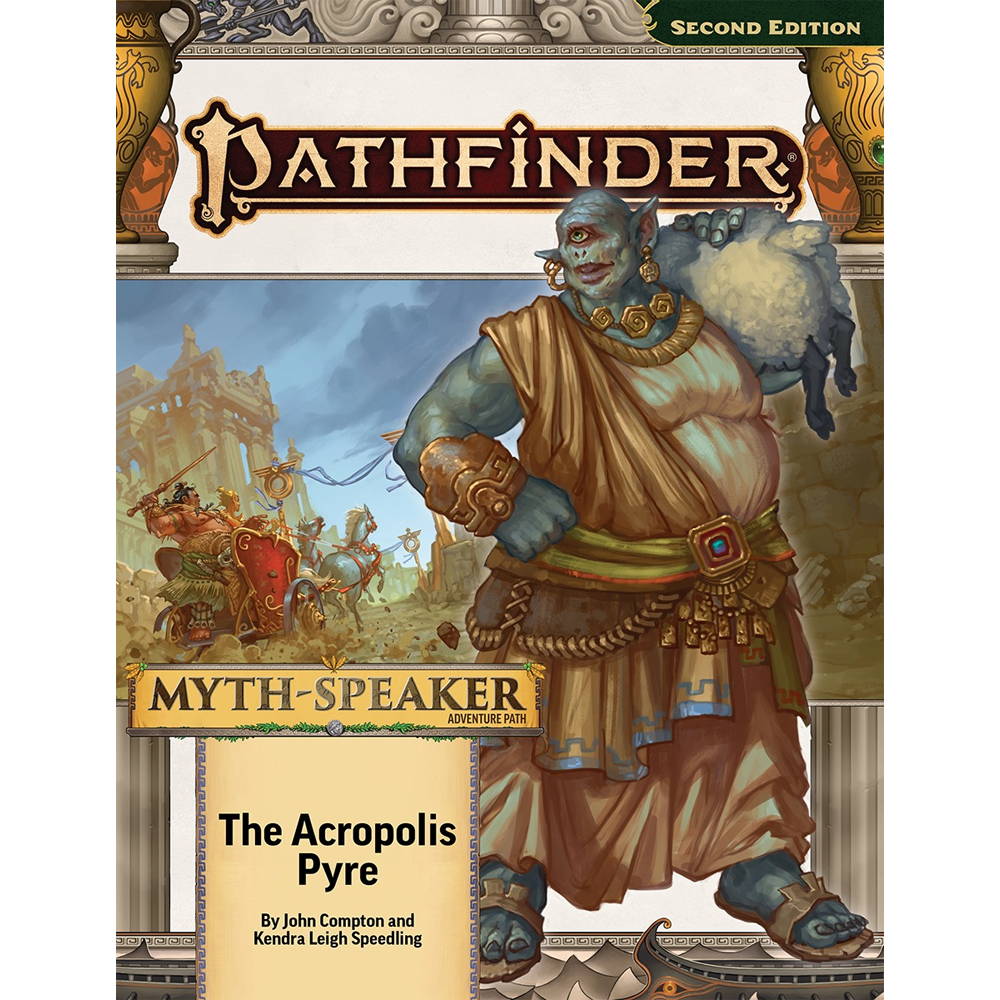 Pathfinder 2E RPG: Adventure Path - The Acropolis Pyre (Myth-Speaker 1 of 3)