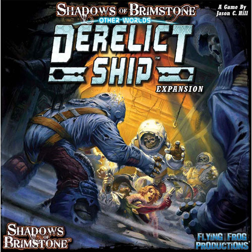 Shadows of Brimstone: Other Worlds Derelict Ship Expansion