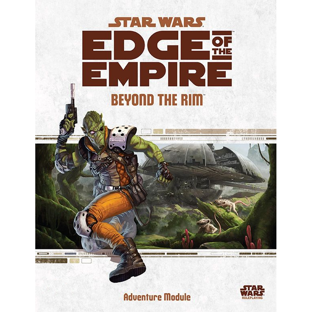 Star Wars: Edge of the Empire RPG: Beyond the Rim