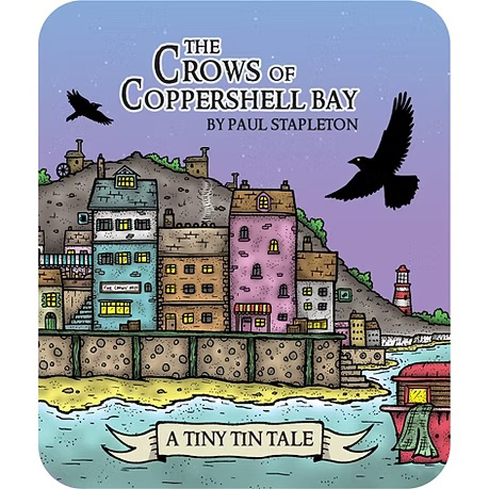 Crows of Coppershell Bay: A Tiny Tin Tale