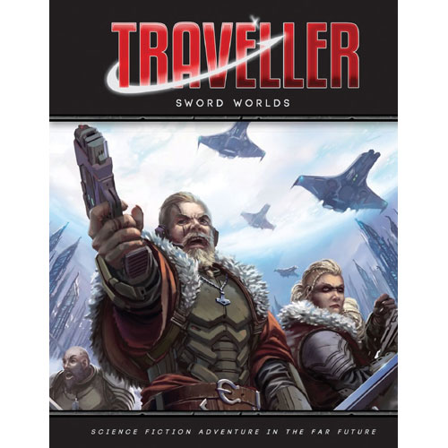 Traveller RPG: Sword Worlds (Hardcover)