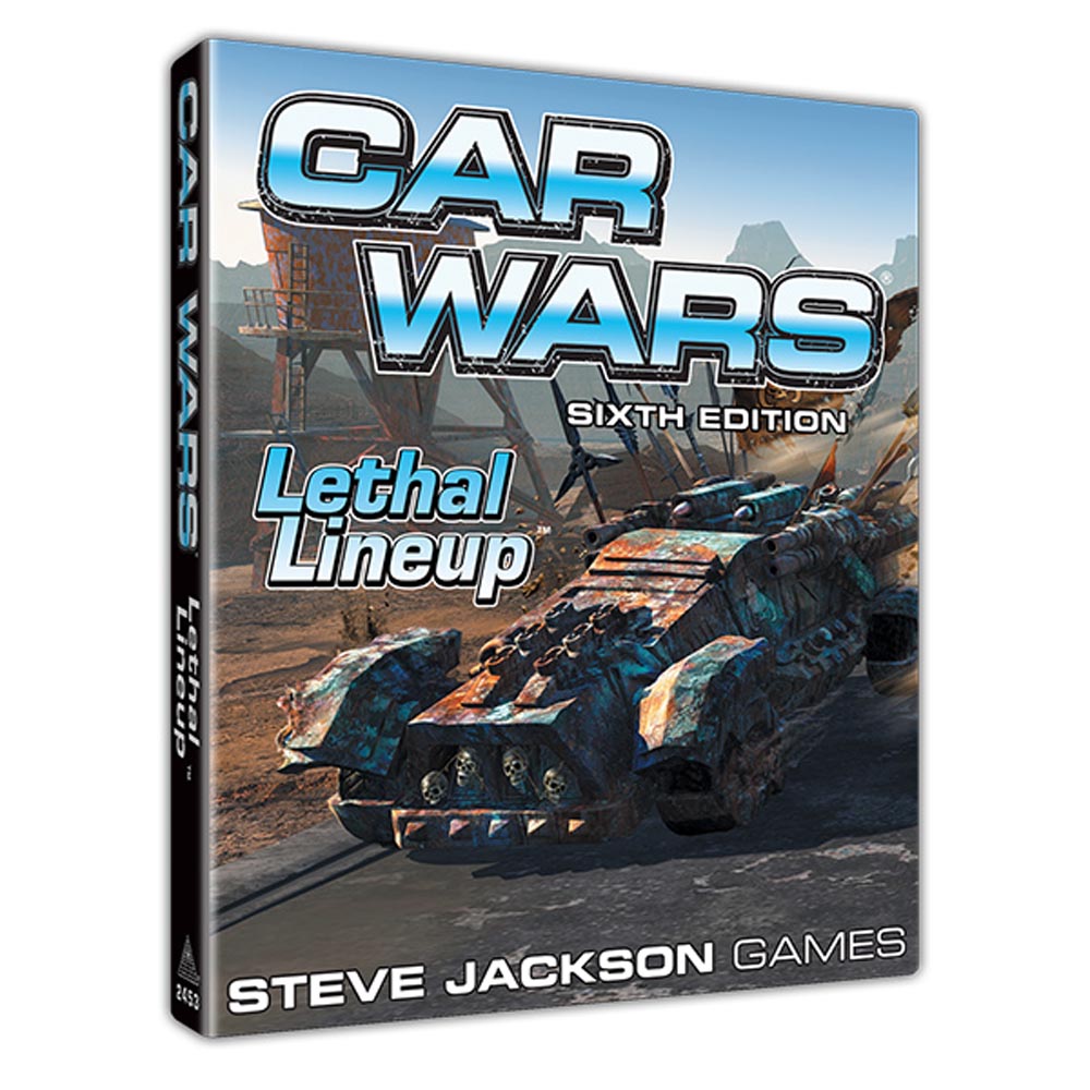 Car Wars Lethal Lineup