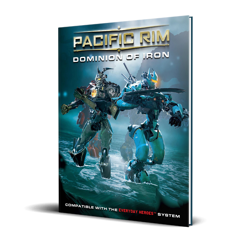 Everyday Heroes RPG: Pacific Rim - Dominion of Iron (Preorder)